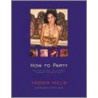 How To Party door Yasmin Mills