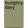 Humphry Davy door Thomas Edward Thorpe