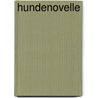 Hundenovelle by Marion Poschmann