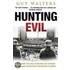 Hunting Evil