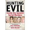 Hunting Evil door Paul Harrison