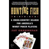 Hunting Fish door Jay Greenspan