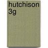Hutchison 3g by John McBrewster