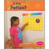 I Am Patient by Sarah L. Schuette
