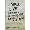 I Shall Live door Henry Orenstein