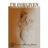 I'm Forgiven door Florence Akumu Juma