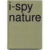 I-Spy Nature door Onbekend