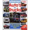 Indrukwekkende auto's en trucks by H. Van Lindert