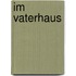 Im Vaterhaus