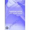 Imagine Hope door Simon Watney