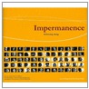 Impermanence door Hi-Jin Kang Hodge