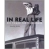 In Real Life by Leslie Sills