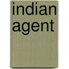 Indian Agent door Jack Jackson