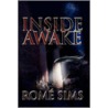 Inside Awake door Rome Sims