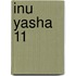 Inu Yasha 11