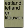 Estland, Letland en Litouwen