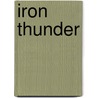 Iron Thunder door Avi