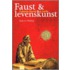 Faust & levenskunst