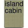 Island Cabin door Arthur Henry