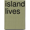 Island Lives door Onbekend