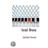 Israel Bruna by Gotthard Deutsch