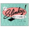 It's Slinky! door Lou Harry