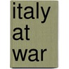 Italy at War door Edward Alexander Powell