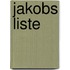Jakobs Liste