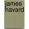 James Havard door Clare Henry