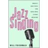 Jazz Singing door Will Friedwald