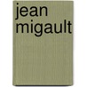 Jean Migault door Jean Migault