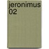 Jeronimus 02