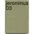 Jeronimus 03
