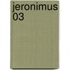 Jeronimus 03 door Christophe Dabitch