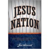 Jesus Nation door Joe Stowell