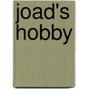 Joad's Hobby door Charles Steed