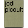 Jodi Picoult by Jodi Picoult