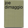 Joe Dimaggio door Kevin Viola