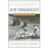 Joe Dimaggio door Richard Ben Cramer
