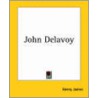 John Delavoy door James Henry James