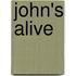 John's Alive