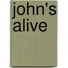 John's Alive door Joseph Jones