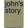 John's Story door Jerry B. Jenkins