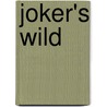 Joker's Wild by Greg Palast