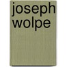 Joseph Wolpe by Roger Poppen