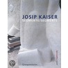 Josip Kaiser by Gerald Bast