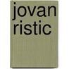 Jovan Ristic by David Mackenzie
