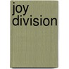 Joy Division door Paul Morley