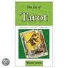 Joy Of Tarot by Keren Lewis