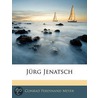 Jrg Jenatsch by Conrad Ferdinand Meyer